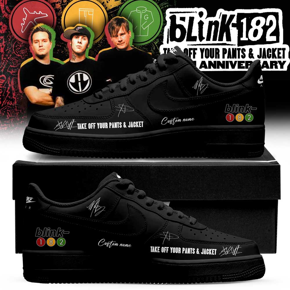 Blink-182 Day Pop-Up 25th album Take Off Your Pants and Jacket Limited Signature Custom Name AF1 Shoes