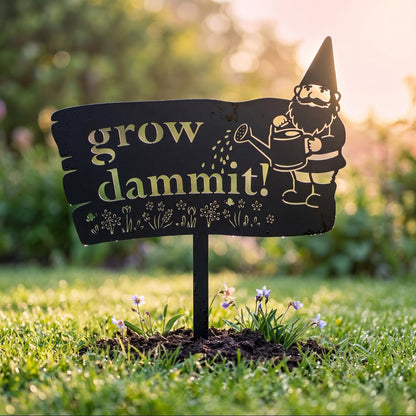 Funny Metal Garden Sign, Grow Dammit Yard Stake, Garden Gnome Outdoor Decor, Humorous Housewarming Gift